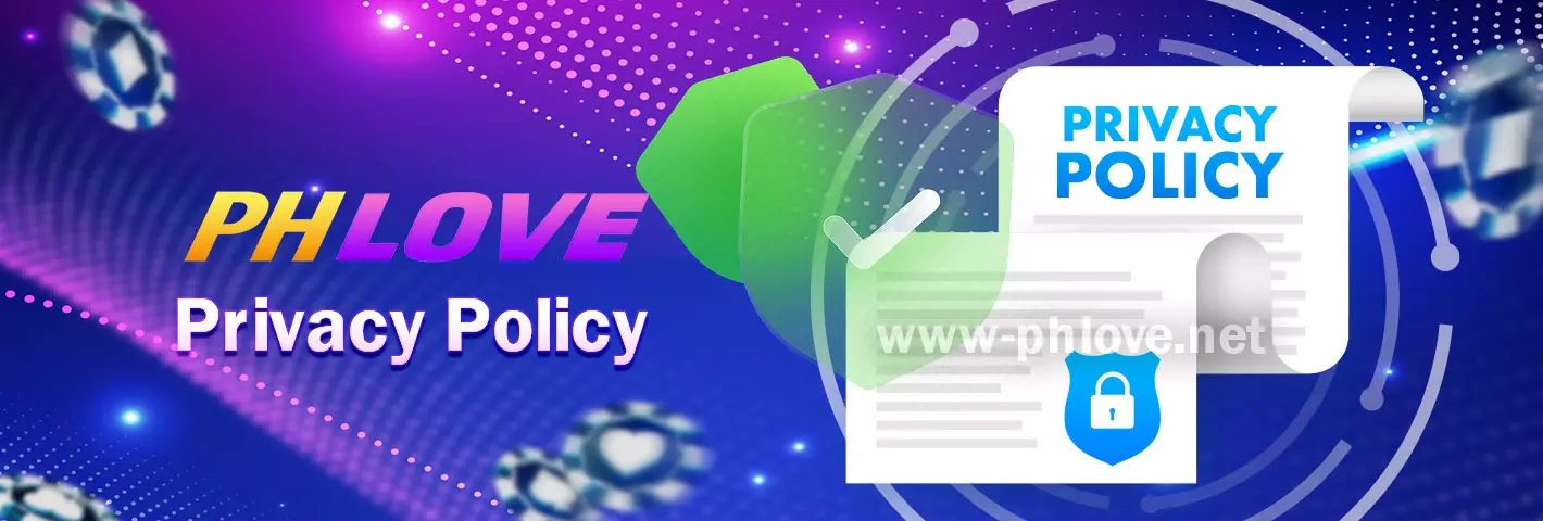 PHLOVE Privacy Policy