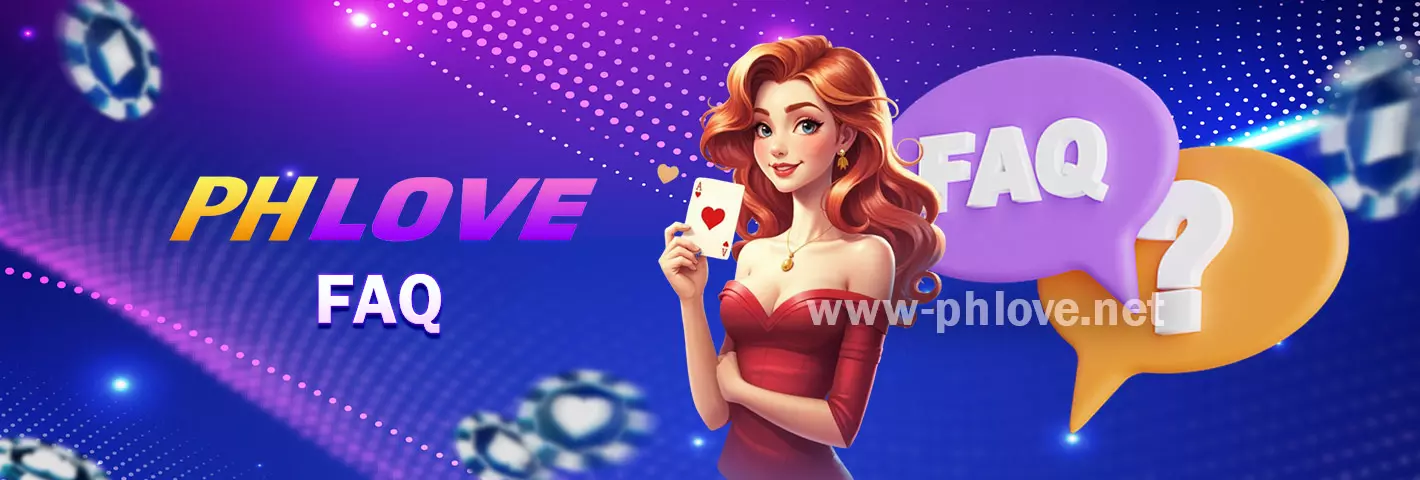 PHLOVE FAQ